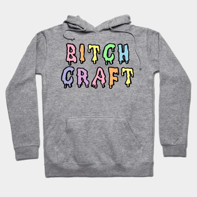 Bitch Craft Hoodie by zeppelingurl